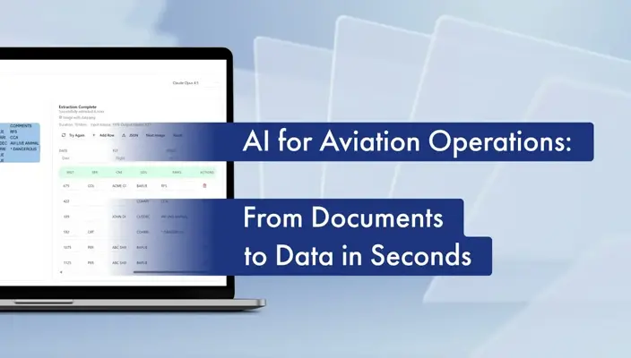  AI for Aviation Operations: From Documents to Data in Seconds